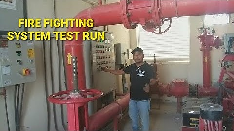 FIRE FIGHTING SYSTEM TESTING