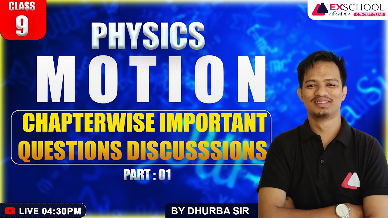 Class 9 Physics Motion 🔥 Chapter wise Important Questions | Part 01 | Board Exam Preparation ||