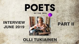 Interview with Olli Tukiainen (POETS OF THE FALL) [part 2]