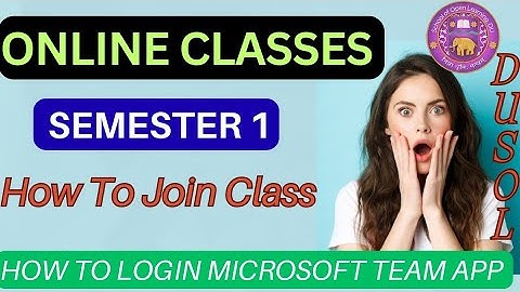 How To Join DU SOL First Semester Online Classes Through Microsoft Teams App 2025 | College Updates