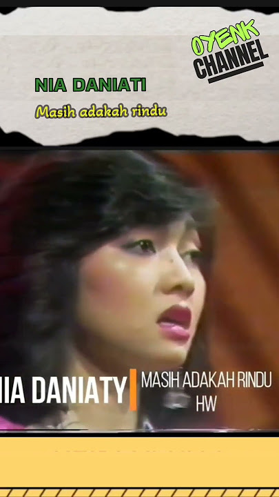 masih adakah rindu - Nia Daniati