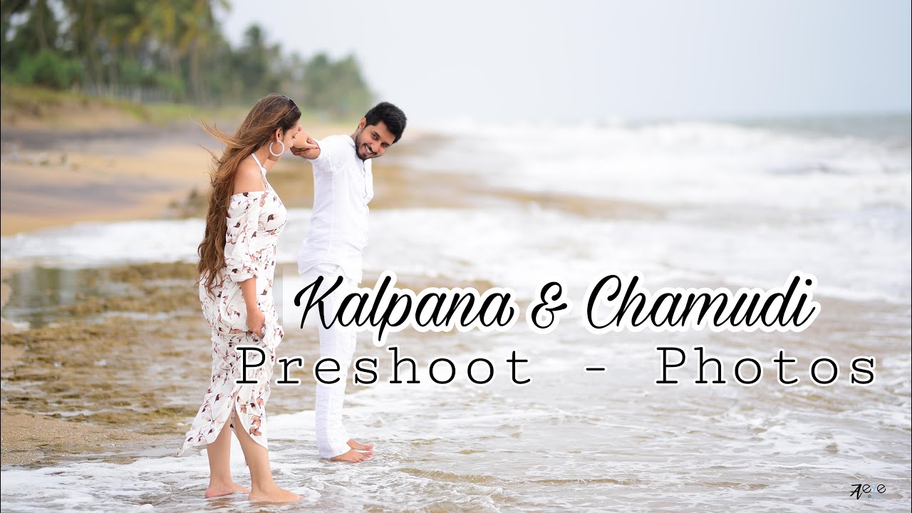 Kalpana & Chamudi - Preshoot