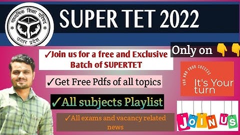 ||SUPERTET 2022 Complete Batch || Team introduction Video|| All subjects Playlist||complete syllabus