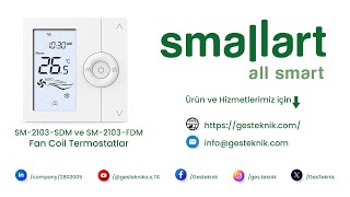 SM-2103-SDM ve SM-2103-FDM Fan Coil Termostatları | Kurulum ve Kullanım Rehberi SM-2103-SDM ve SM-2103-FDM Fan Coil Termostatları | Kurulum ve Kullanım Rehberi
