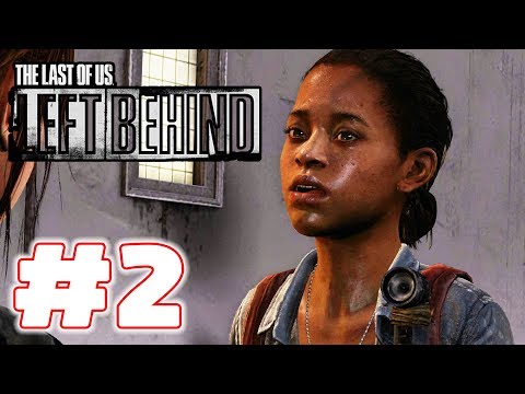 The Last of Us Left Behind - Gameplay Walkthrough - Part 2