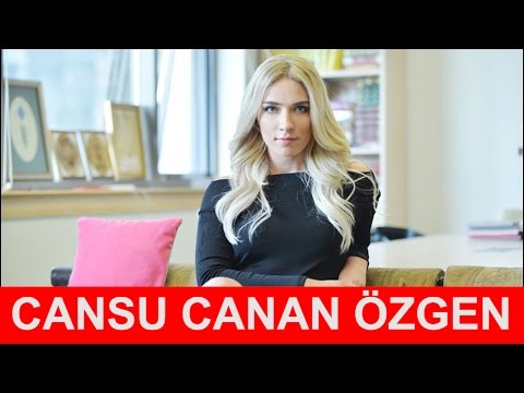 Cansu Canan Özgen Kimdir ?