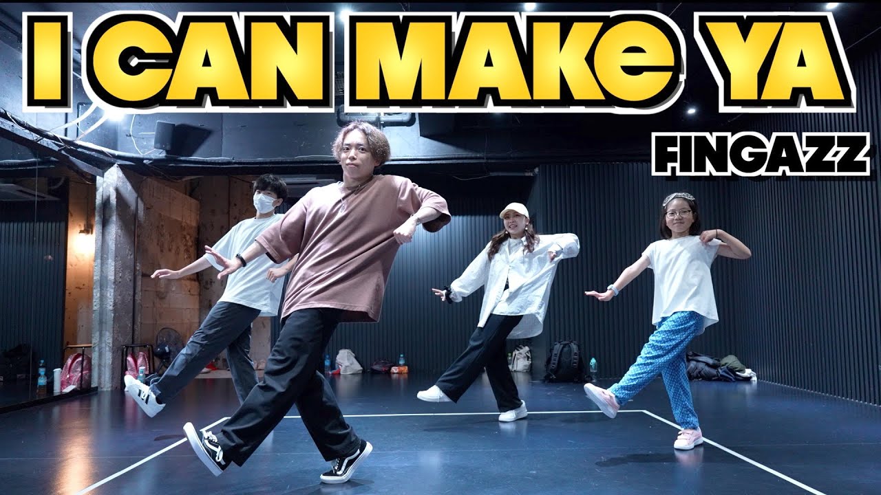 ポップダンス基礎振り付け / I Can Make Ya -  Fingazz