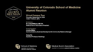 CU School of Medicine Reunion: Virtual Campus Tour