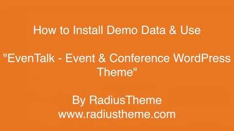 Import Demo Data in EvenTalk - Event Conference WordPress Theme for Event and Conference