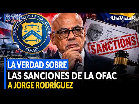 La verdad sobre las sanciones de la OFAC a Jorge Rodríguez