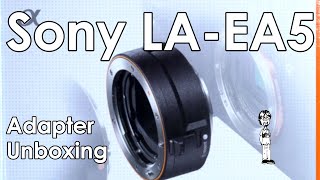 Unboxing the Sony LA-EA5 Alpha to E Adapter