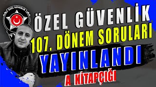 Özel Güvenlik 107. Dönem Sınav Soruları Yayınlandı A Kitapçığı #Özel #Güvenlik #Sınav #Soruları