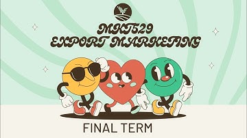 MKT529 EXPORT MARKETING FINAL TERM EXAM