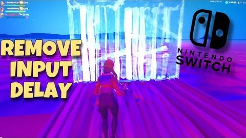 How to REMOVE INPUT Delay / Lag on Nintendo Switch in Fortnite! ( Edit Faster )