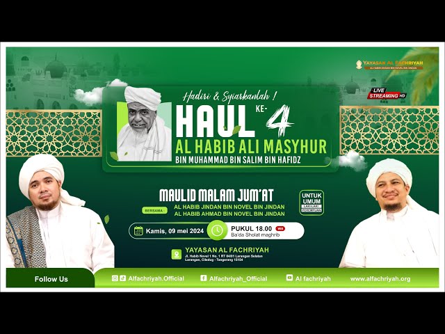 HAUL KE-4 Al Habib Ali Masyhur bin Muhammad bin Salim bin Hafidz  || KAMIS, 09 Mei 2024 class=