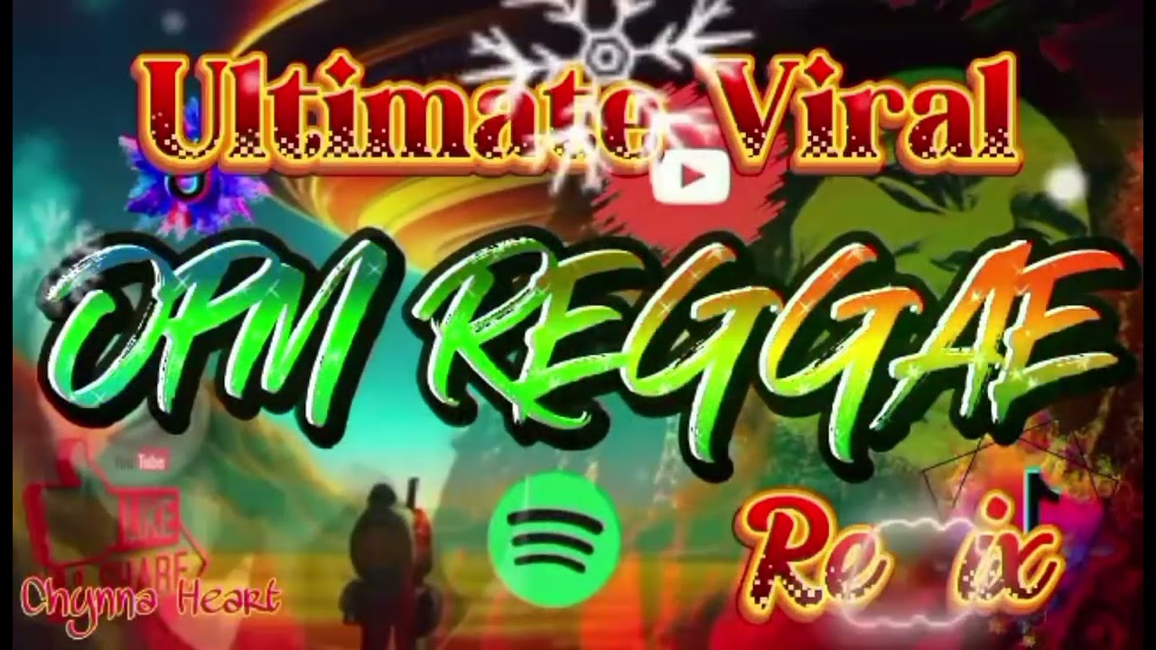 BEST OPM REGGAE REMIX 