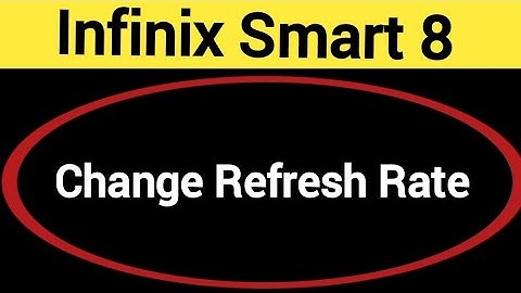 How to change refresh rate, Infinix Smart 8 me refresh rate change kaise karen
