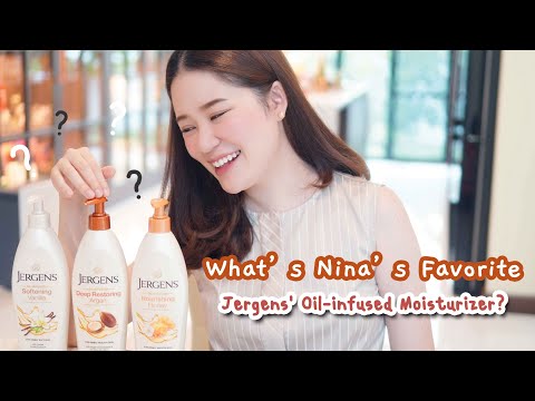 REVIEW || สูตรใหม่มาแล้ว! What's Nina's FAVORITE Jergens Oil-infused Moisturizer || NinaBeautyWorld