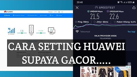 SETTING HUAWEI OR ORBIT MODEM FOR FAST SPEED