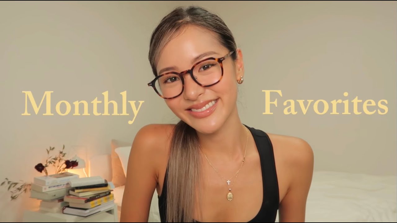 August Favorites