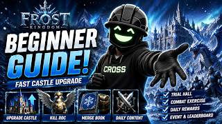 Frost Kingdom CBT Guide: Fast Castle Upgrades, RoC Event & Merge Book Tips! 🔥