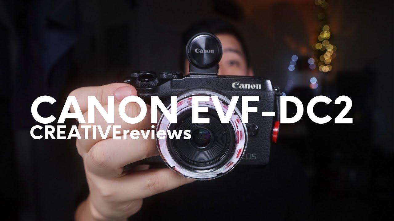 Canon EVF DC2 - YouTube