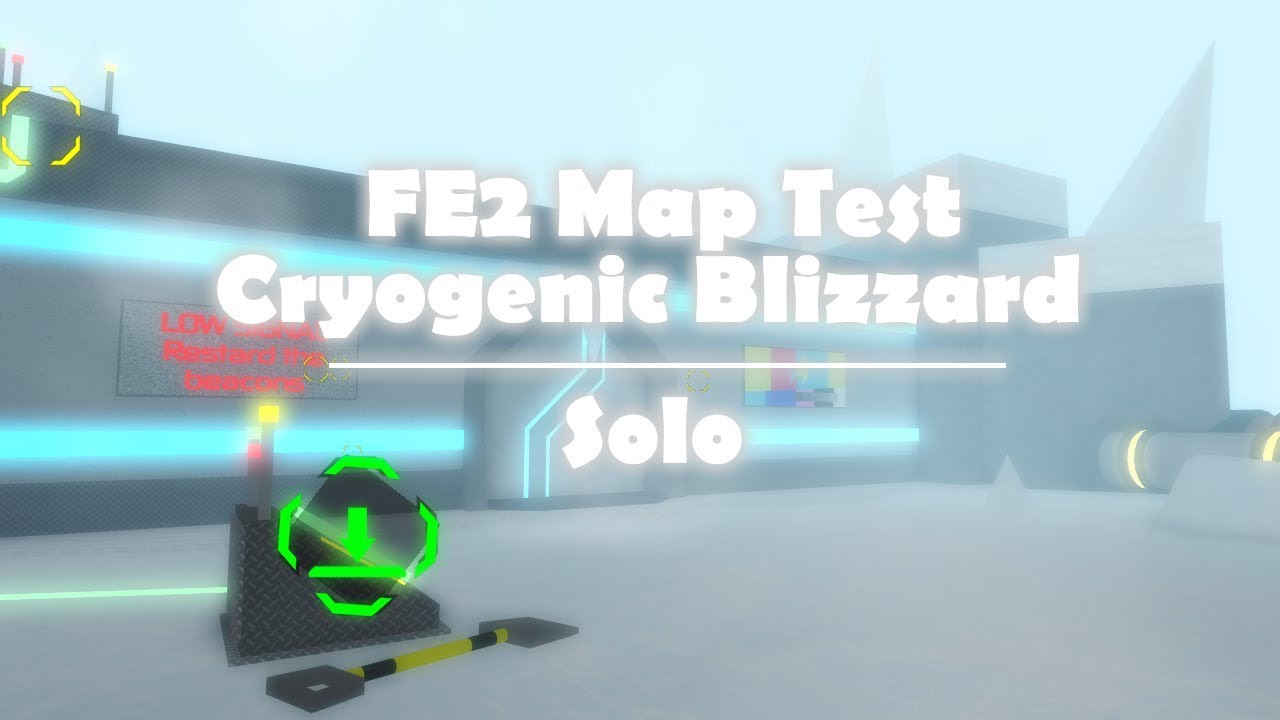 FE2 Map Test [Solo] - Cryogenic Blizzard [Insane] - YouTube