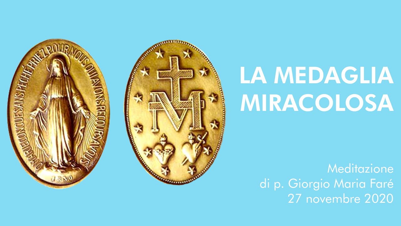 La Medaglia Miracolosa - p.Giorgio Maria Faré - YouTube