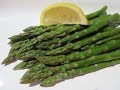 Steamed ASPARAGUS - How to Steam Fresh ASPARAGUS Demonstation