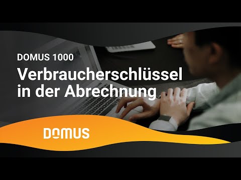DOMUS 1000 - Verbraucherschlüssel in der Abrechnung
