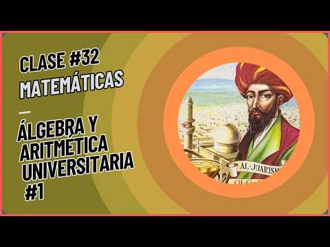 Aritmética y álgebra para la universidad #1