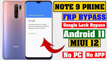 Xiaomi Redmi 9 Prime FRP BYPASS | MIUI 12.5 | Unlock without PC | Google Lock | 2021 New method
