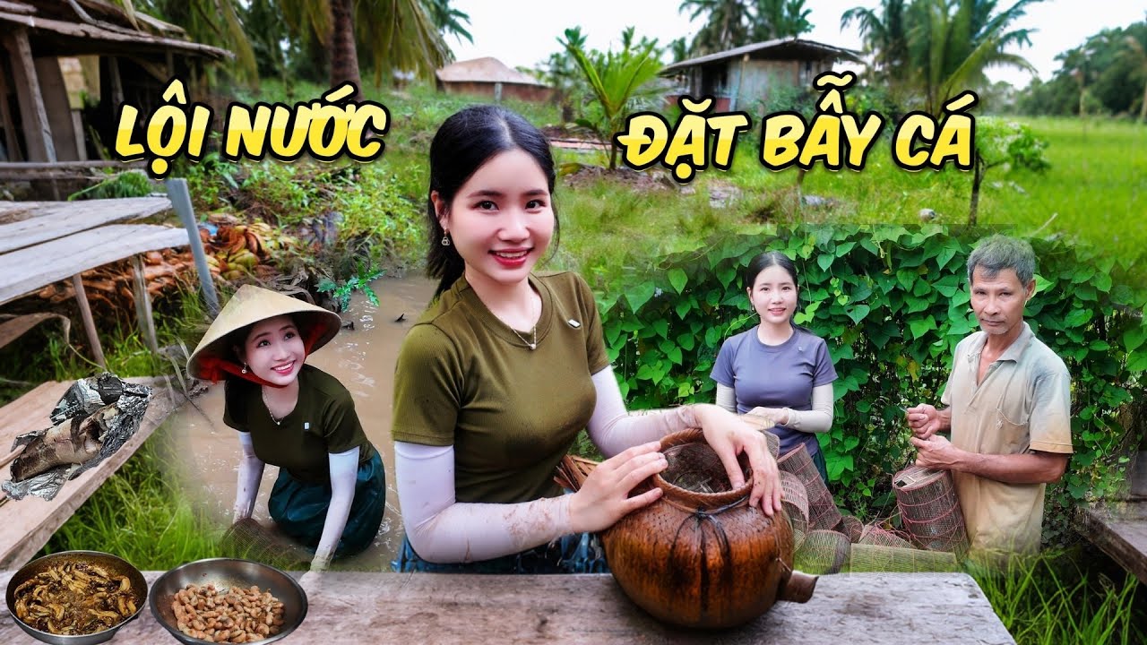 Về Miền Tây Lội Nước Đặt Bẫy Cá, Kiều Thơ Mát Tay Dính Đầy Món Ngon!