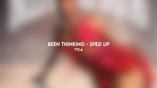 been thinking - tyla (sped up)