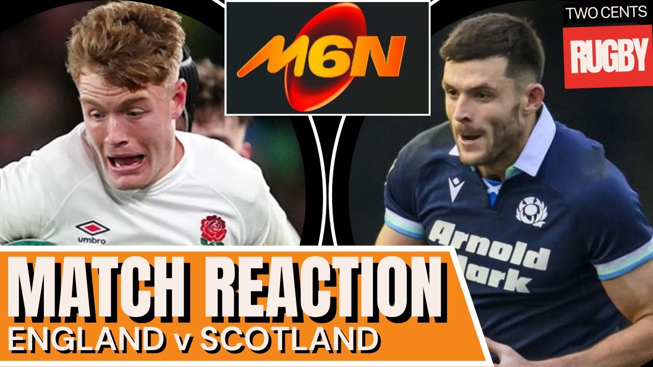 England v Scotland: Match Reaction | 6 Nations 2025 - YouTube