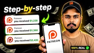 Patreon Complete Earning Guide (Step-by-Step) From $0 to $1,000 On Crowdfunding 💰