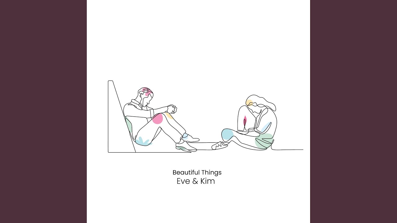 Beautiful Things (Kim Version)
