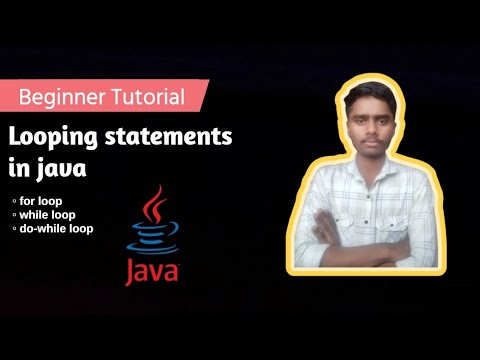 Looping statements in Java |Java full course| Full explanation - YouTube