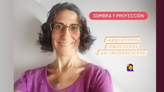Como entender que es la Sombra y la Proyeccion