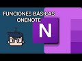 FUNCIONES BÁSICAS ONENOTE 2020