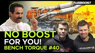 Life in LOCKDOWN - BENCH TORQUE #40 | fullBOOST