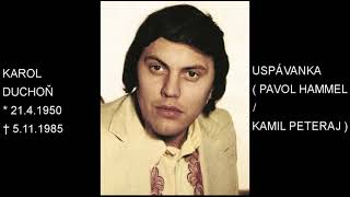 Karol Duchoň - Uspávanka II., ČSSR, 1980