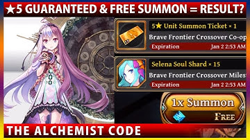 5 Stars Guaranteed & Free Summon = Result? (The Alchemist Code)