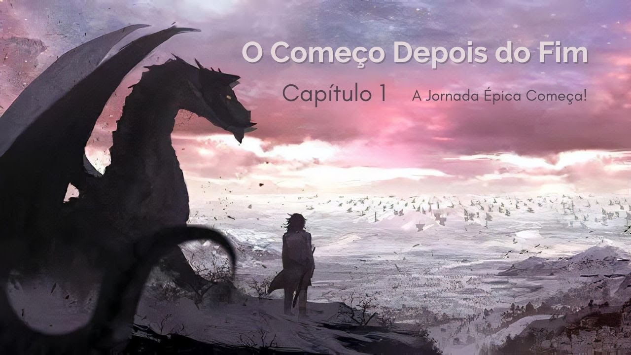 O Começo Depois do Fim - Capítulo 01: A Jornada Épica Começa! (VOZ ...