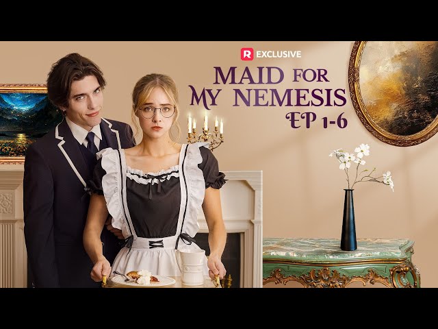 Maid for My Nemesis