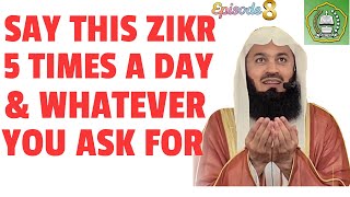 Say this 5 times a day & whatever you ask for Allah will give you | Mufti Menk