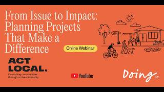From Issue to Impact: Planning Projects That Make a Difference