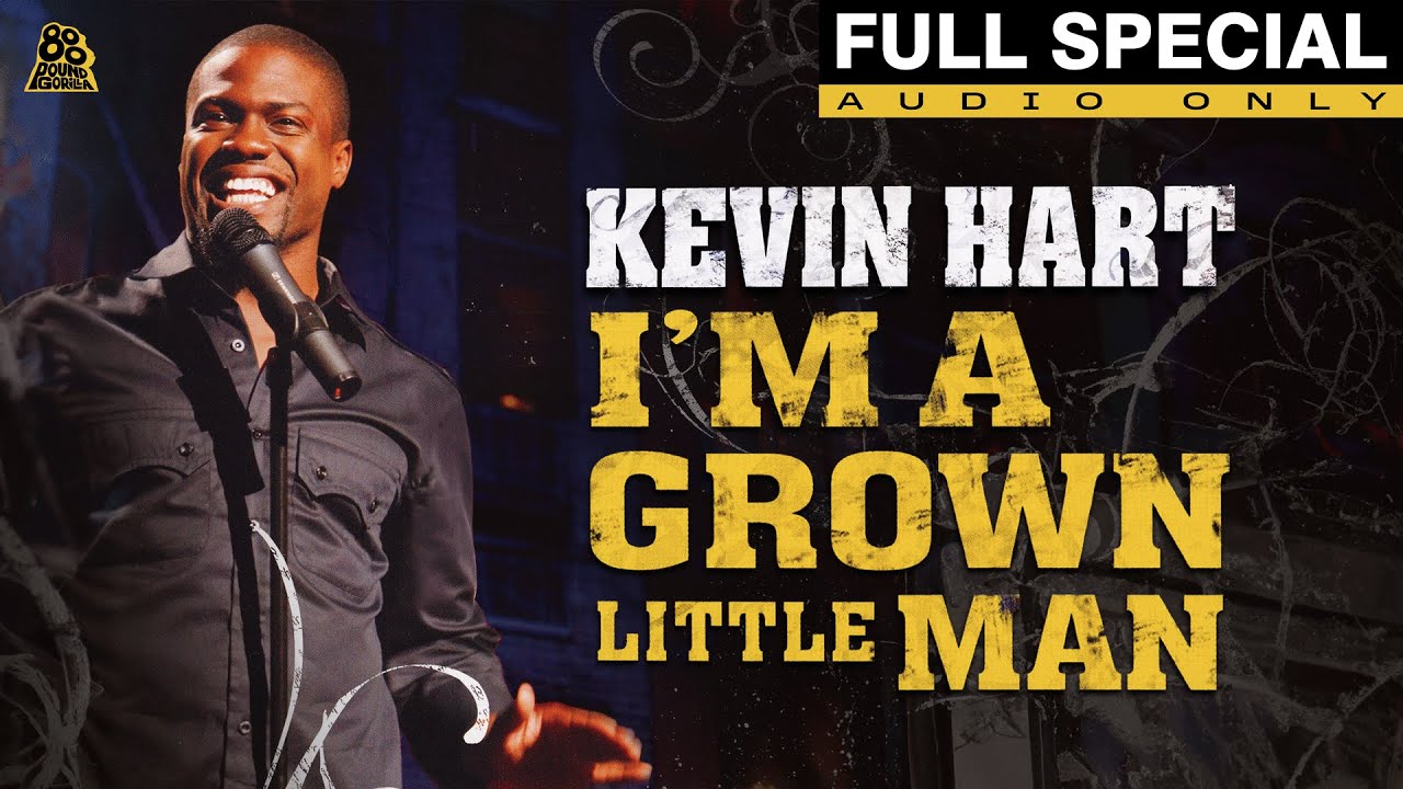 Kevin Hart I'm A Grown Little Man (Full Audio Album)