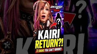 Kairi Sane RETURN at WWE Backlash 2026? 3 Signs You Can’t Ignore.#kairisane #wwe #shorts#shortsfeed