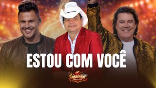 Estou com você - João Moreno e Mariano @EdimilsonBatistaoficial  Forronejo